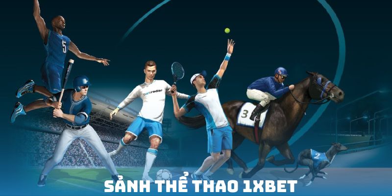 lý do nên chơi thể thao 1xbet